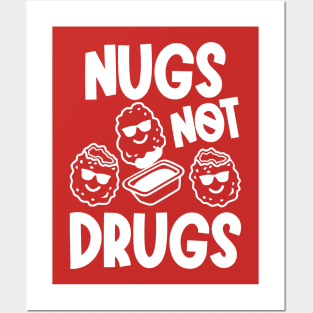 Nugs Not Drugs Posters and Art